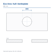 Mål for hull i benkeplate til Eco Ares 3-veis kjøkkenkran: hull Ø35 mm
