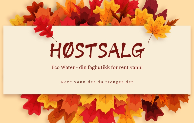 Stort høstsalg på vannfilter